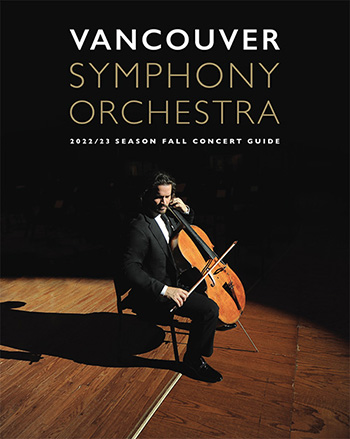 Vancouver Symphony Orchestra Fall 2022-23 Program Guide